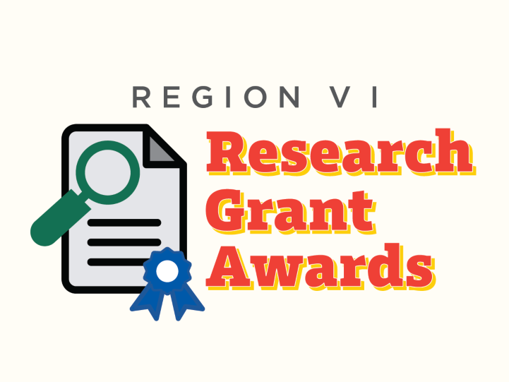 Region VI Research Grant Awards